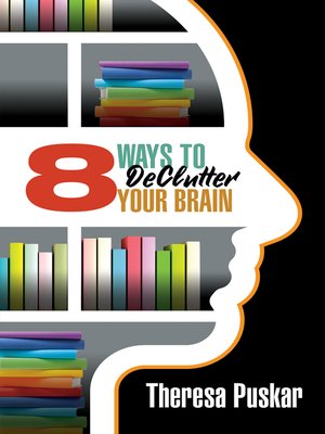 cover image of 8 Ways to Declutter Your Brain